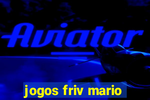 jogos friv mario